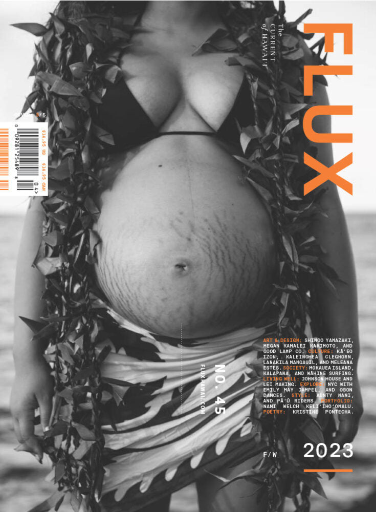 FLUX Hawaiʻi - FW23 Issue 45
