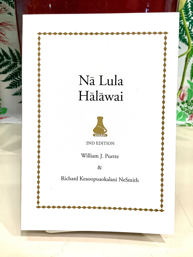 Nā Lula Hālāwai: A Parliamentary Guide to Conducting Meetings in Hawaiian-2nd Edition