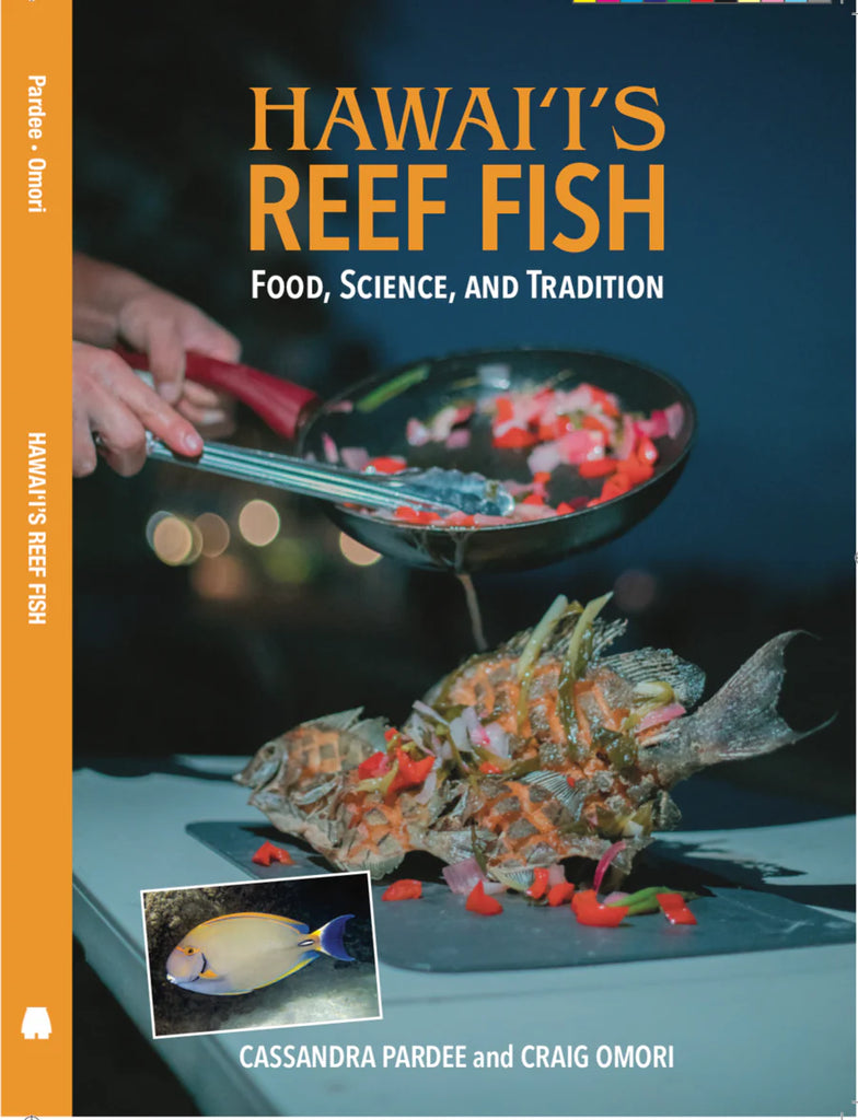 Hawaiʻi's Reef Fish: Food, Science, and Tradition