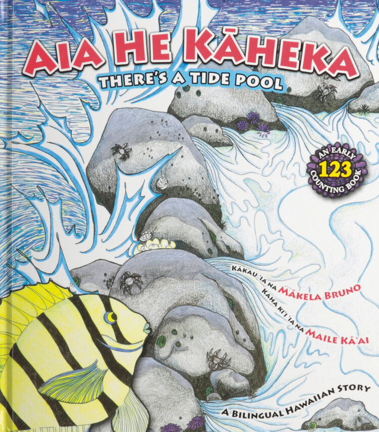 Aia He Kāheka | There's a Tide Pool