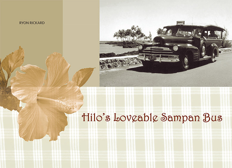 Hilo's Lovable Sampan Bus