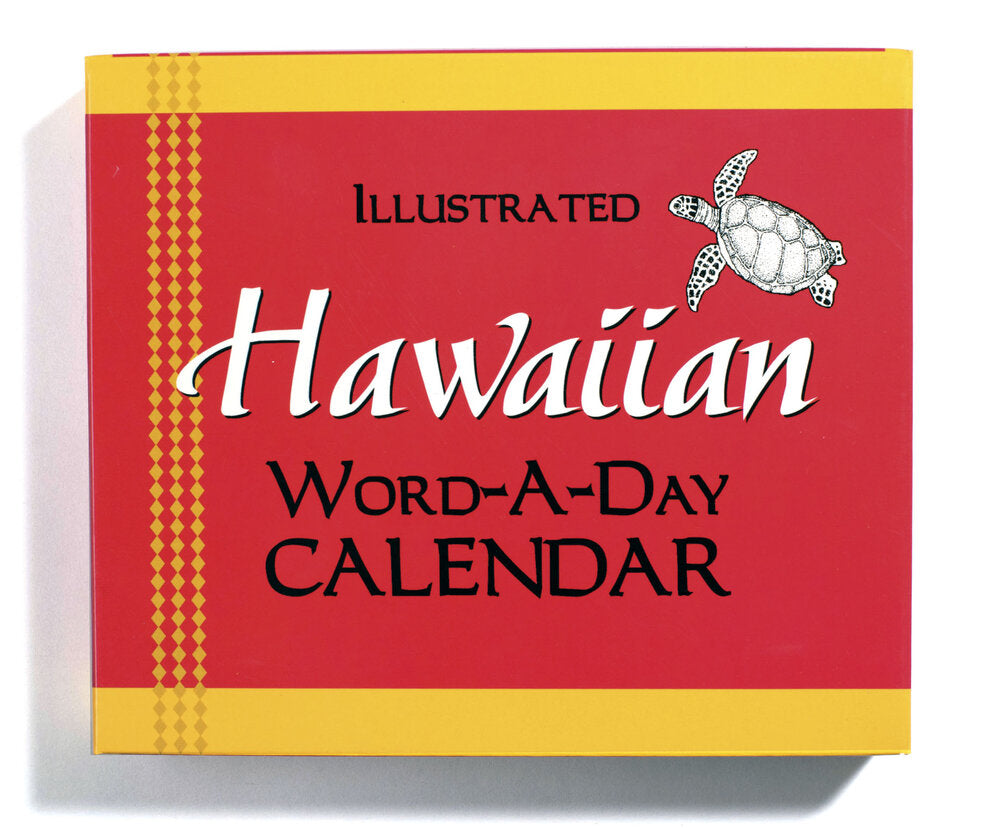 Illustrated Hawaiian Word-A-Day Calendar (Bilingual)