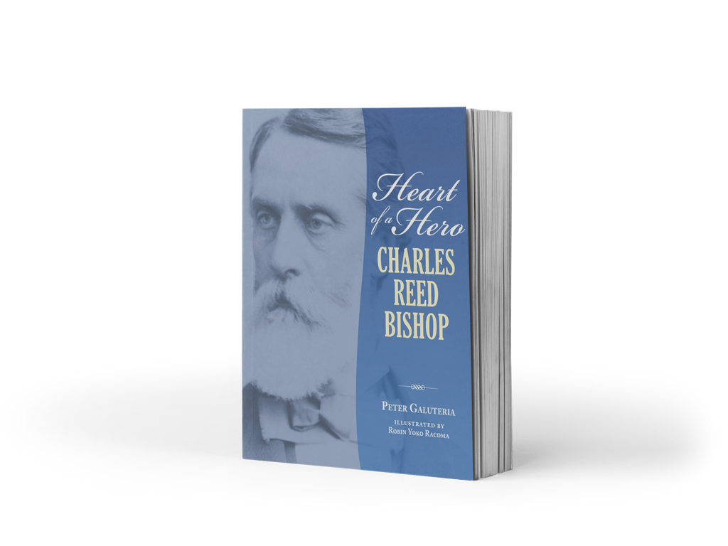 Heart of a Hero: Charles Reed Bishop