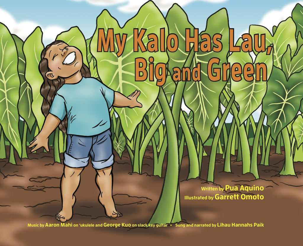 My Kalo Has Lau: Big and Green