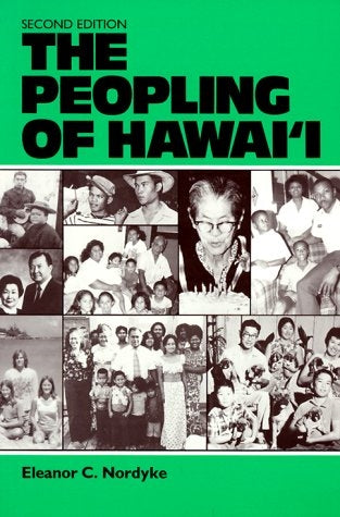 Peopling of Hawaiʻi Second Edition, The