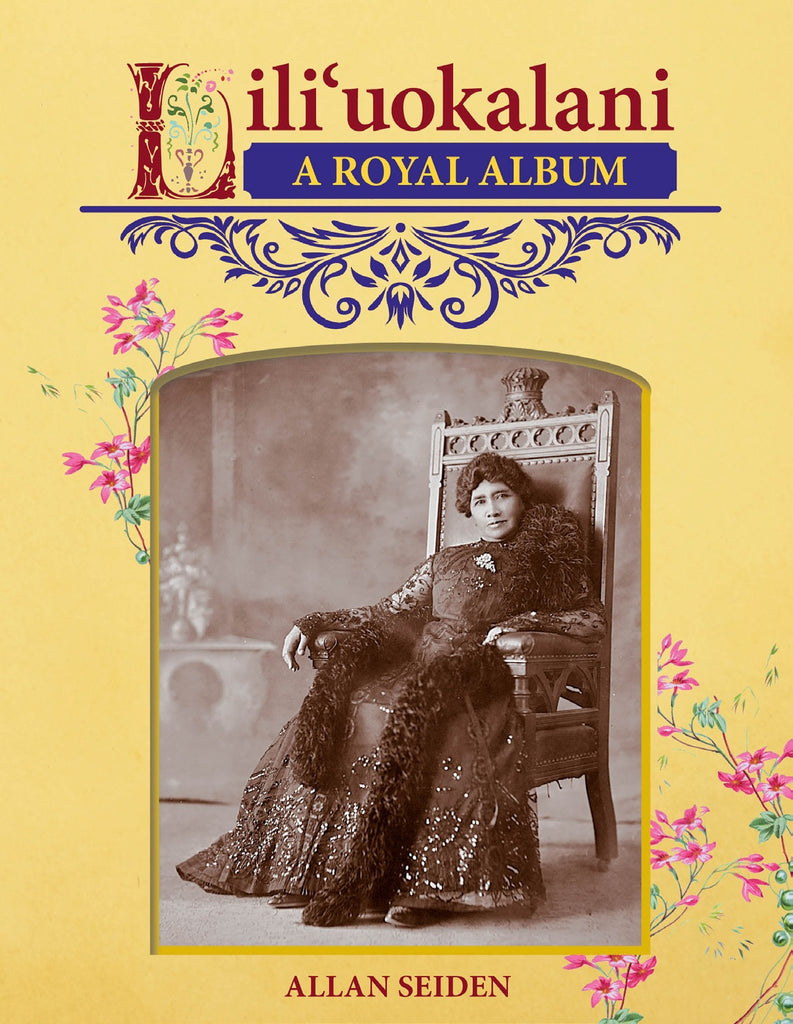 Liliʻuokalani a Royal Album